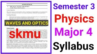 Physics Major 4 Syllabus Semester 3 Skmu  |