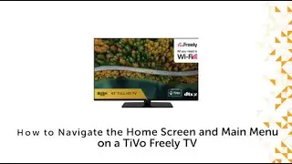 Navigating the Home Screen on your Bush Freely TiVo TV