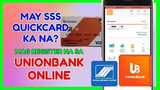 SSS Quick Card Online Register: Paano Register SSS sa Unionbank Online Banking Account?