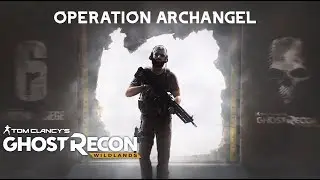 Tom Clancy Ghost Recon Wildlands| Operación Arcángel Español Latino