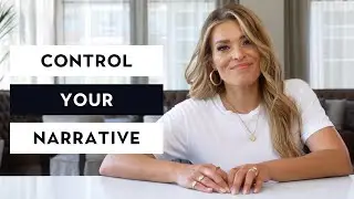 Control Your Narrative - #1 Business Lesson I've Learned