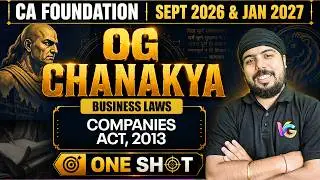 The Companies Act, 2013 | Business Laws One Shot Revision | CA Foundation 2026 | CA Gurpreet Singh