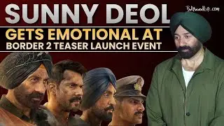 Border 2 Teaser: Sunny Deol breaks down in tears at the launch event 