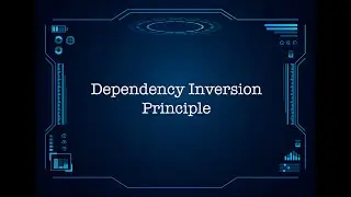 Dependency Inversion Principle