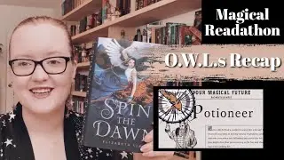O.W.L.s Readathon 2020 Recap // the books I liked and the ones I didn&rsquo;t