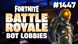 A DARK FUTURE - Fortnite BR: Bot Lobbies #1447