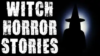 6 TRUE Terrifying Witch Encounters | Scary Stories Told In The Rain | BLACK SCREEN