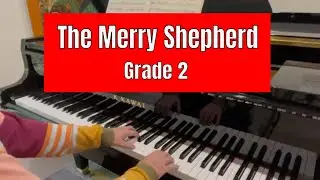 The Merry Shepherd (candidate's part) by Hazel Kinscella  |  Trinity piano grade 2 |  from 2023 TCL