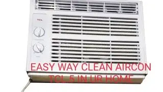 Tutorial: How To Clean Aircon TCL .5 Window Type Simple&Easy To clean in Your Home👌👌👍
