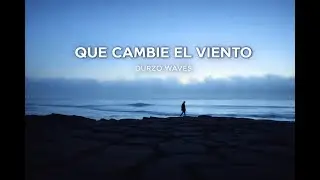 Que cambie el viento