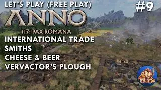 Anno 117 Relaxed Free Play - International Trade - Smiths - Cheese & Beer - LP EP9