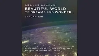 Beautiful World... Of Dreams And Wonder... (feat. Master Christopher, Rosie Cerquone,...