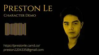 Preston Le - Character Voice Acting Demo 2026