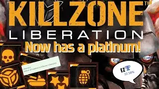 Killzone Liberation now has a platinum!  A great game AND an easy 100%?