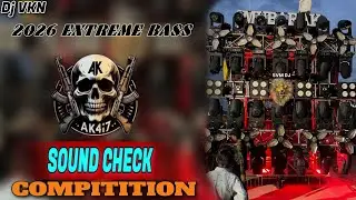 2026 EXTREME BASS SOUND CHECK HARD Compitition Beat Dj VKN Prayagraj 