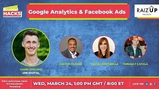Revenue HACKS Masterclass &ndash; Google Analytics & Facebook Ads