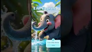 E for 🐘 Elephant ! #abcfun #youtubeshorts #abcfun