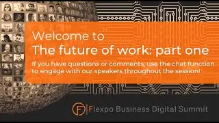Flexpo Business On-Demand Content: The Future of Work