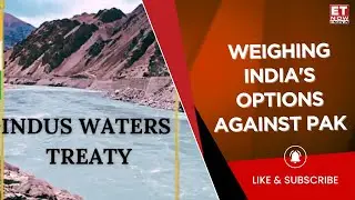 'Modi Govt Taken Bull By Horns' What's Major Implications Of Indus Water Treaty; Maj Gen G.D. Bakshi