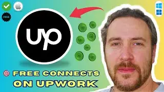 How To Get Free Connects on Upwork (2026)