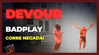 Expulsando o Mochila de Crian&ccedil;a da casa ft. Hudisaum (Eu joguei-Hpass) | Devour Badplay