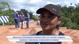 Prefeitura entrega Ponte do Caipora e garante mais segurança, mobilidade e dignidade à população
