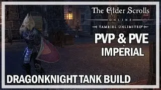 ESO DragonKnight Tank Build Guide for Imperial City - The Elder Scrolls Online