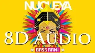 Nucleya - (8D Audio Hindi) Aaja feat Avneet Khurmi & Guri Gangsta