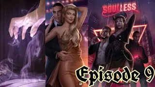 Soulless • Season 1 Episode 9 | [Vincent/Threxio/Elliot] [DIAMONDS 💎] | Romance Club