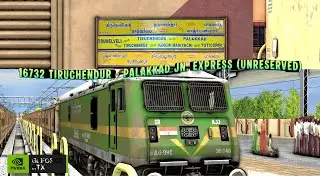 16732 Tiruchendur - Palakkad Jn. Express (UnReserved) WAG9 | MSTS 4K #msts #indianrailways