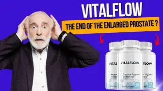 VITAL FLOW REVIEW ! VITALFLOW WORKS ?