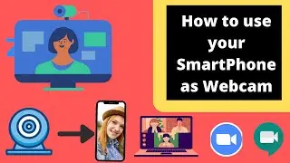 How To Use Your Smartphone As Webcam | Within 5 Minutes | Using Droid Webcam