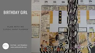 Plan with Me Birthday Girl | Classic Happy Planner | Zebra Print | DIY Free Planner Stickers