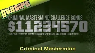 ✔️ Criminal MasterMind Challenge & Loyalty Challenge, GTA Criminal Mastermind Challenge $11.234.570