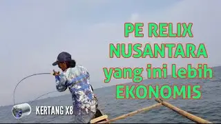 Kertang PE terbaru relix nusantara lebih ekonomis