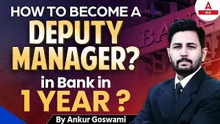 Axis Bank Deputy Manager Job | Eligibility, Process & Salary | By Ankur Sir