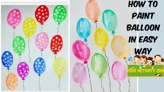 how to paint balloons/balloon painting/easy watercolor painting for kids