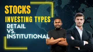 Decoding Investments: Retail vs. Institutional