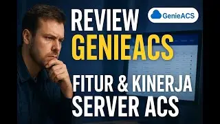 GenieACS Review: Solusi Otomatis untuk Setting Modem & ONU