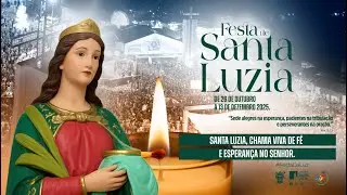 FESTA DA LUZ 2025 - 7° DIA DE NOVENA