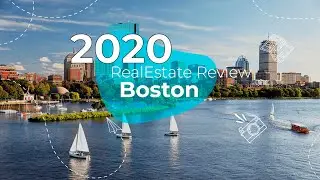 Boston | Real Estate Review | 2020