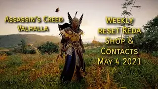 Assassin's Creed Valhalla - May 4 2021: Weekly reset Reda Shop & Contracts