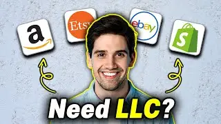 Do You Need a Reseller LLC? | Form an LLC in 2025 (Amazon, Shopify, eBay, and Etsy)