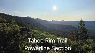 Tahoe 200 Powerline Section. Full video from top of the mountain to the bottom.
