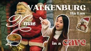Đón Giáng sinh dưới lòng đất | Vlogmas in Valkenburg, Hà Lan