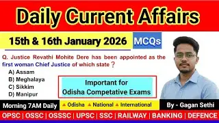 15 & 16  January 2026: Daily Current Affairs | Competitive Exams Oriented | #OPSC Oasaspirants