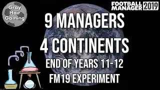 Эксперимент FM19 &mdash; Конец 11 и 12 классов &mdash; 9 высокопотенциальных менеджеров на 4 континентах &mdash; EP12