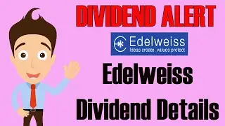 Edelweiss Share News || Edelweiss Dividend 2021 || Edelweiss Latest News