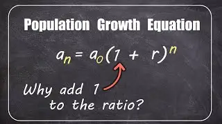 Population Growth Equation Explained (why 1 + R is used) #gcse #geometricsequence #populationgrowth