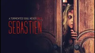 Sebastien - Official Trailer (2022) | Horror | Thriller | Breaking Glass Pictures